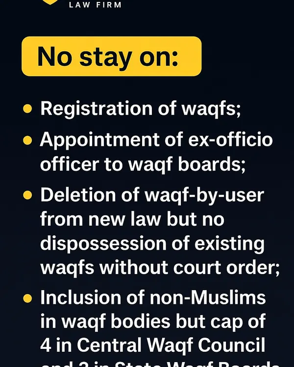 An informational graphic explaining the provisions of the Waqf (Amendment) Act, 2025 that were not stayed by the Supreme Court. This includes the registration of waqfs and the inclusion of non-Muslims in waqf bodies.
