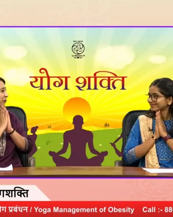 As a yoga expert on NCERT's 'Yog Shakti' show, I had the opportunity to break down complex topics like Yoga for Obesity. My goal is to present yoga in a scientific and easy-to-understand way.