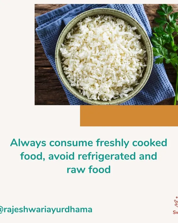 During Ayurvedic treatment, it is crucial to consume freshly cooked, warm food. Avoid refrigerated, raw, or stale foods, as they are harder to digest and can hinder the detoxification process.