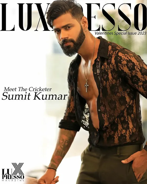 The Valentine's special cover for Luxpresso Magazine, featuring cricketer Sumit Kumar. This shoot was designed to present a strong, stylish, and modern male image for a feature story.