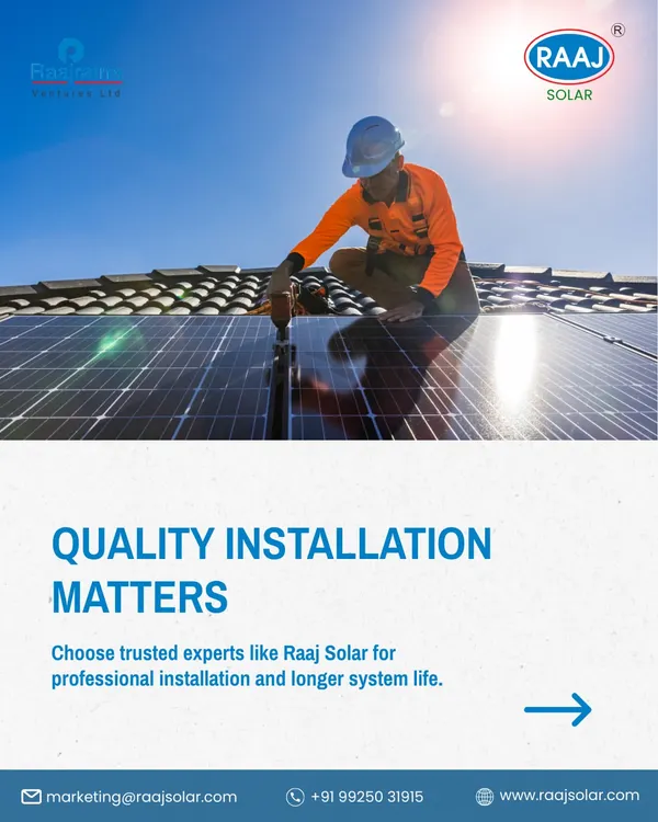 Quality installation matters. To ensure a longer system life and optimal performance, it is crucial to choose trusted experts like us for professional installation of your solar panels.