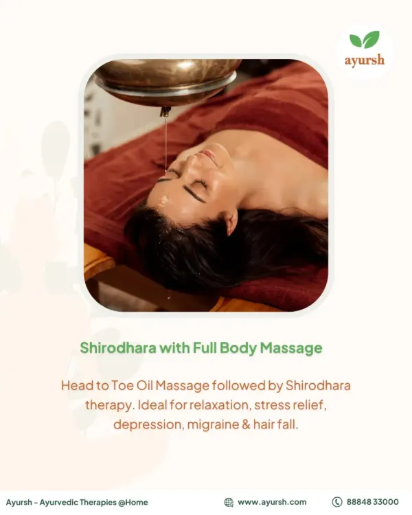 Experience the ultimate relaxation with our Shirodhara and full body massage combination. This head-to-toe oil massage followed by the calming oil-pouring therapy is ideal for tackling stress, depression, migraines, and even hair fall.