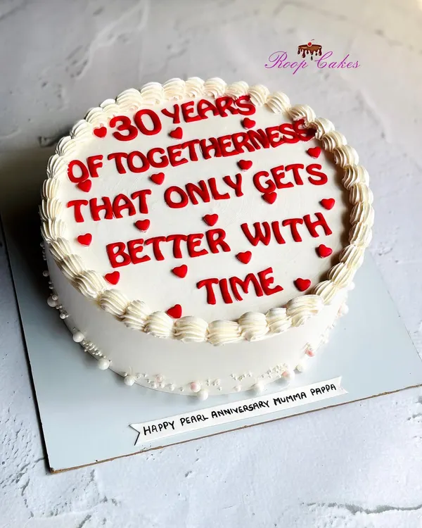 Celebrating 30 years of love that only gets better with time. A simple and heartfelt cake for a pearl anniversary, dedicated to 'Mummy Pappa'.