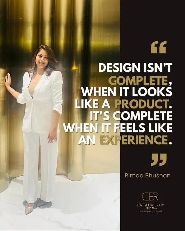 This is the core of my philosophy: design isn't complete when it looks like a product, it's complete when it feels like an experience. I strive to create spaces that are not just beautiful, but are also deeply connected to the people who live in them.