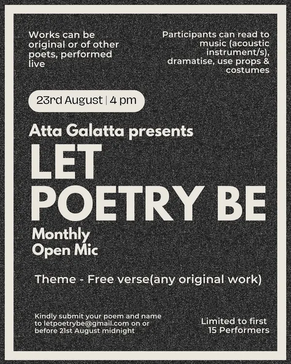 Poster for 'Let Poetry Be', our monthly poetry open mic.