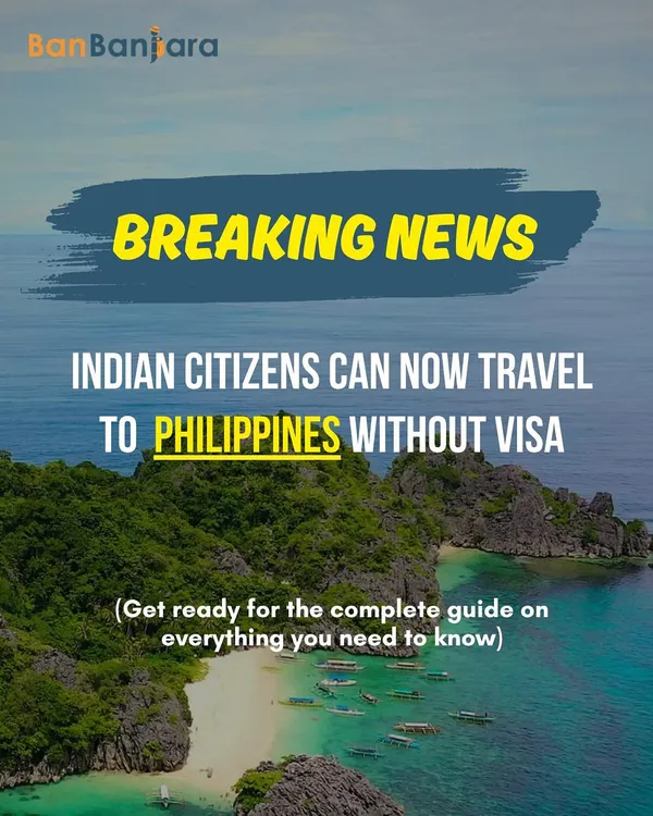 Breaking news for all Indian travelers. The Philippines is now open for visa-free travel, and we've put together a complete guide with everything you need to know to plan your trip.