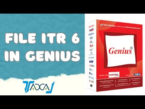 Thumbnail for our YouTube tutorial on how to file ITR-6 (for companies) using Genius Income Tax Software.