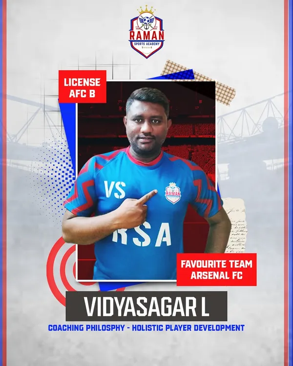 Meet Coach Vidyasagar L, an AFC B License holder who believes in holistic player development and is a passionate Arsenal FC fan.