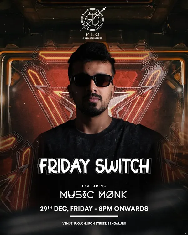 The official event poster for 'Friday Switch' at Flo, Church Street. This flyer shows the professional branding and promotion for my weekly residency.