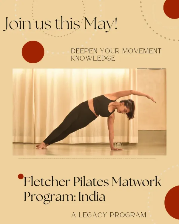 We are back! After a successful first batch, our Fletcher Pilates Matwork Program returns. This is for anyone who wants to deepen their movement knowledge and learn to teach with precision.