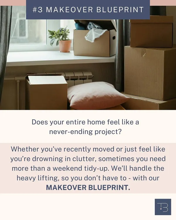 Does your entire home feel like a never-ending project? Whether you've recently moved or are just drowning in clutter, our Makeover Blueprint service handles the heavy lifting for a full home transformation.