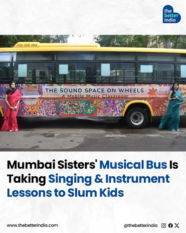 Our 'Sound Space on Wheels' initiative featured by The Better India. This bus is a fully-equipped music haven, bringing singing and instrument lessons directly to slum kids.