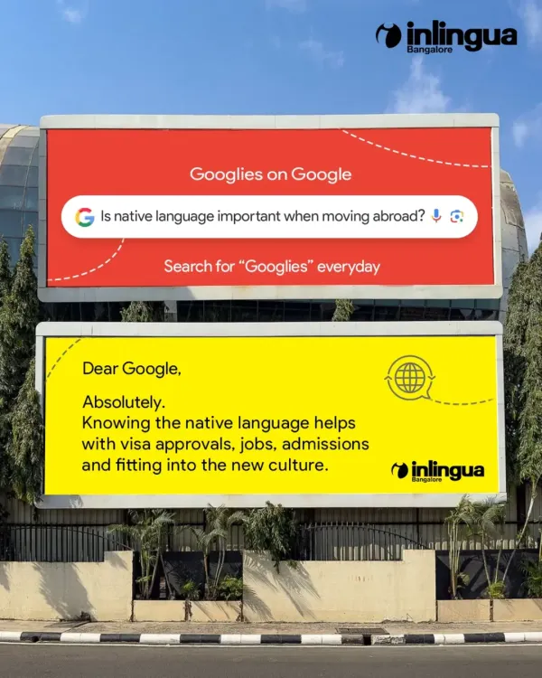 This billboard answers a common question: "Is native language important when moving abroad?" Absolutely. It's key for visa approvals, jobs, admissions, and fitting into a new culture.