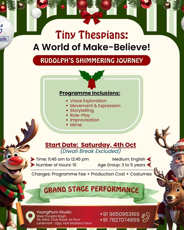 Our "Tiny Thespians" program poster for the Christmas special, "Rudolph's Shimmering Journey." It details the activities and age group (3-5 years) for this festive stage performance.