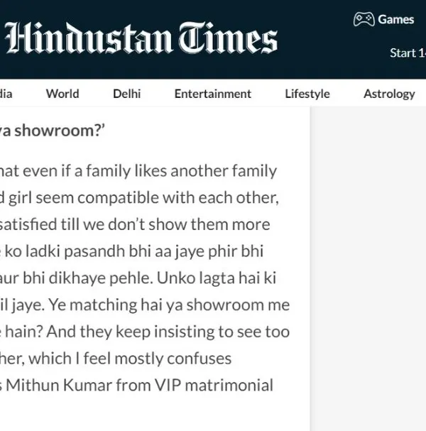 Being featured in the Hindustan Times was a significant moment. This article discusses the nuances of modern matchmaking, where I shared my perspective on the importance of patience and genuine connection over a "showroom" of options.