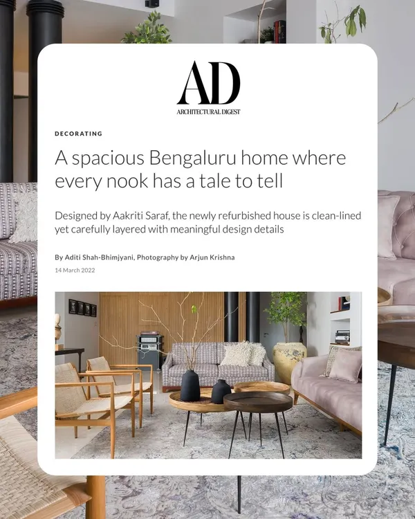We are proud to be featured in Architectural Digest for this spacious Bengaluru home, where every nook has a tale to tell. The article highlights how we created a clean-lined yet carefully layered space with meaningful design details.
