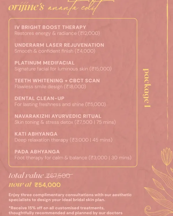 Your wedding day is a moment, but the glow should last forever. My Orijine Bridal Wellness Package is a holistic roadmap for perfect skin, a dazzling smile, and inner calm, combining treatments from IV therapy to Ayurvedic rituals.