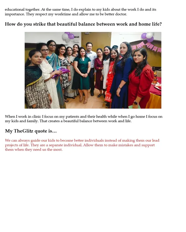 This excerpt from my feature in The Glitz Media touches upon my philosophy of balancing my professional life with my family life. I believe that focusing completely on my patients at the clinic and on my family at home creates a beautiful and sustainable balance.