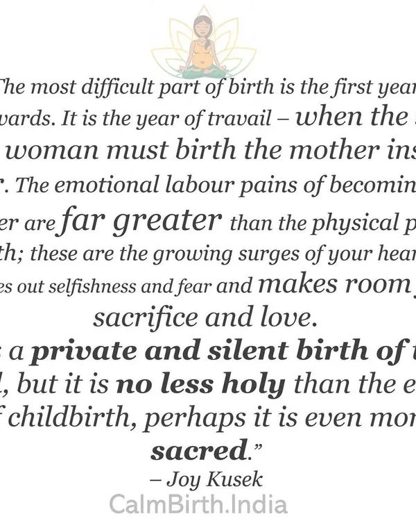 This quote by Joy Kusek beautifully captures the essence of the postpartum period. It is a sacred, silent birth of the mother within. I am here to honor and support you through these emotional labor pains as your heart makes room for a new kind of love.