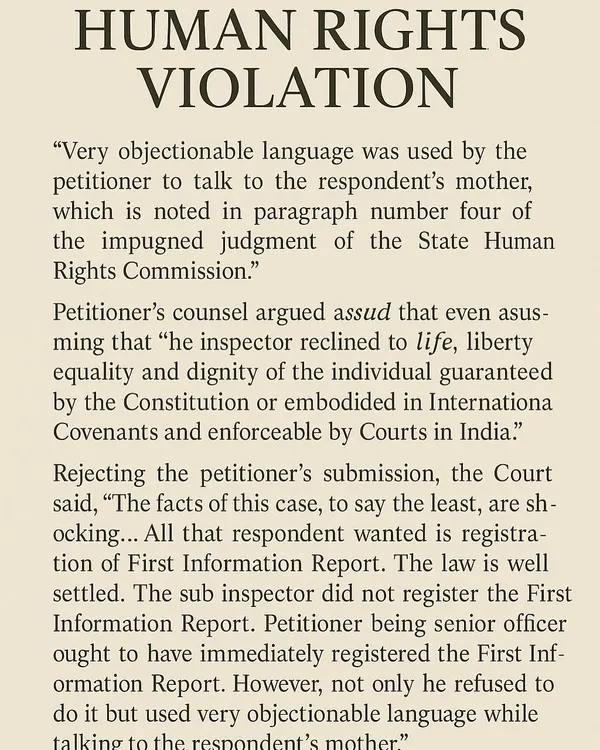 This graphic explains a significant Supreme Court ruling on police accountability. An officer cannot refuse to register an FIR for a cognizable offense, and doing so can result in a penalty. This upholds a citizen's fundamental right to dignity under Article 21.