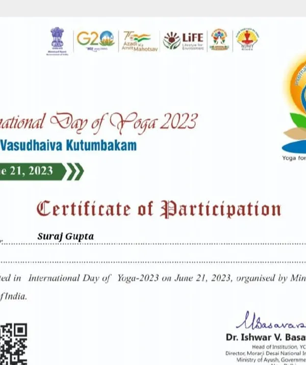 My Certificate of Participation for the International Day of Yoga, organized by the Ministry of Ayush, Government of India. This official recognition validates my expertise.